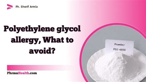 A magnifying glass. . Polyethylene glycol allergy what to avoid